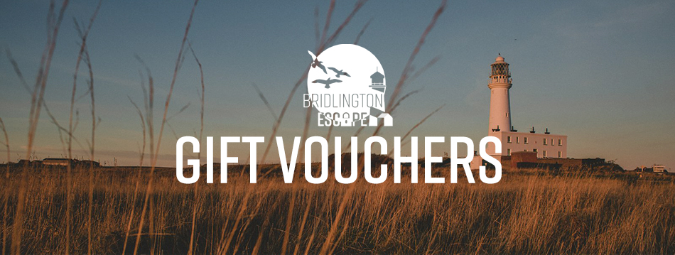 Bridlington Escape Gift Vouchers